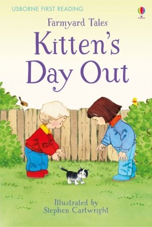 Farmyard Tales. Kitten's Day Out фото книги
