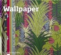 Wallpaper: The Ultimate Guide фото книги