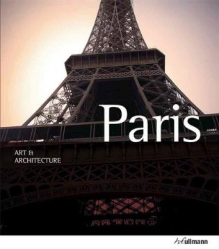 Paris. Art and Architecture фото книги