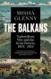Balkans, 1804-2012 фото книги маленькое 2