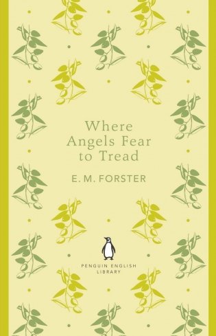 Where Angels Fear to Tread фото книги