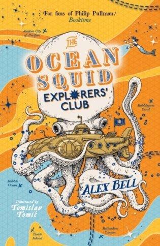 Ocean Squid Explorers' Club, The фото книги