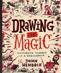 Drawing Is Magic: Discovering Yourself in a Sketchbook фото книги