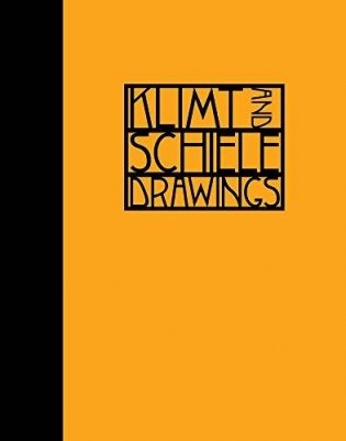 Klimt and Schiele: Drawings фото книги