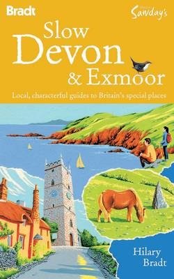 Slow Devon and Exmoor. Local, Characterful Guides to Britain's Special Places фото книги