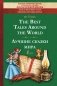 The Best Tales Around the World = Лучшие сказки мира: иллюстрированное пособие для чтения фото книги маленькое 2