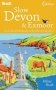Slow Devon and Exmoor. Local, Characterful Guides to Britain's Special Places фото книги маленькое 2