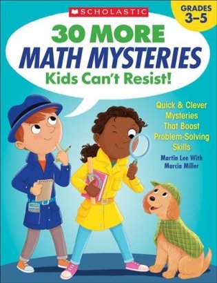 30 More Math Mysteries Kids Can't Resist! Grades 3-5 фото книги