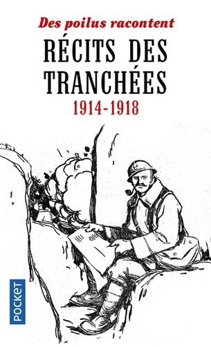 Récits des tranchées 1914-1918. Pocket Book фото книги