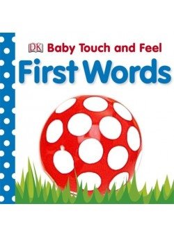 Baby Touch and Feel. First Words. Board book фото книги