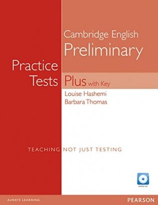 Cambridge Preliminary English: Practice Tests Plus with Key. Teaching not just Testing (+ Audio CD) фото книги