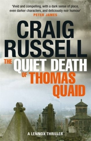 The Quiet Death of Thomas Quaid фото книги