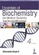 Essentials Of Biochemistry (For Medical Students) As Per The Revised Nmc Curriculum фото книги маленькое 2