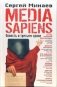 Media Sapiens. Повесть о третьем сроке фото книги маленькое 2