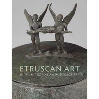 Etruscan Art. In the Metropolitan Museum of Art фото книги