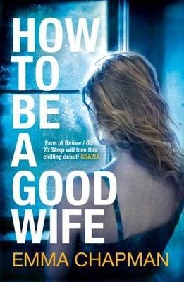 How To Be a Good Wife фото книги