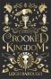 Crooked kingdom. collector`s edition фото книги маленькое 2