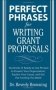 Perfect Phrases for Writing Grant Proposals фото книги маленькое 2