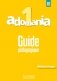 Adomania 1. Guide pédagogique фото книги маленькое 2