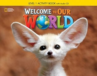 Welcome to Our World 1. Activity Book (+ Audio CD) фото книги