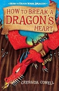 How to Break a Dragon's Heart фото книги