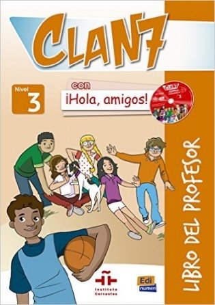 Clan 7 con ¡Hola, amigos! Libro del Profesor. Nivel 3 (+ CD-ROM) фото книги