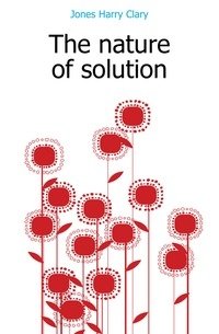 The nature of solution фото книги