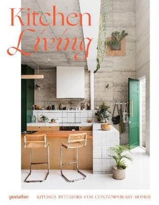 Kitchen Living. Kitchen Interiors for Contemporary Homes фото книги