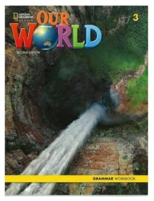 Our World 3. Grammar Workbook фото книги