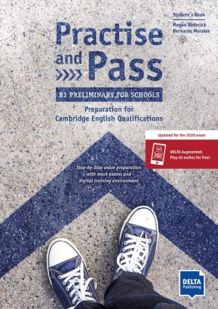 Practise and Pass. B1 Preliminary for Schools. Preparation for Cambridge English Qualifications фото книги