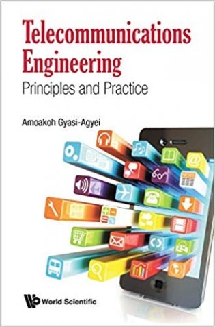 Telecommunications Engineering. Principles And Practice фото книги