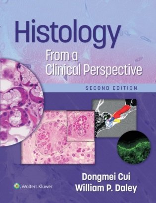 Histology from a clinical perspective, Edition: 2 фото книги