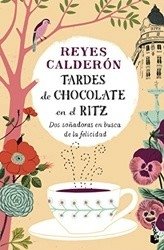 Tardes De Chocolate En El Ritz фото книги