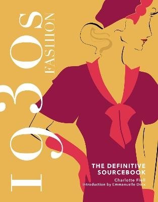 1930s Fashion. The Definitive Sourcebook фото книги