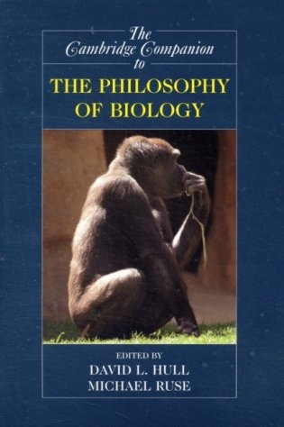 Cambridge companion to the philosophy of biology фото книги