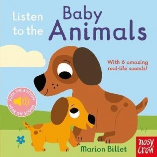 Listen to the Baby Animals (board book) фото книги