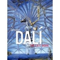 Salvador Dali: The Late Work фото книги