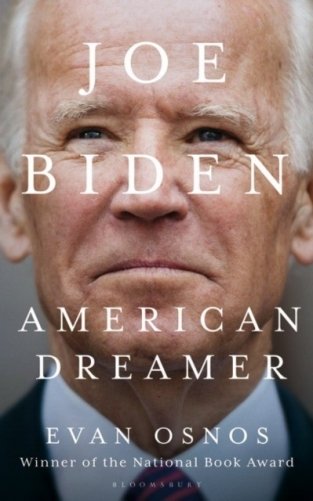 Joe Biden. American Dreamer фото книги
