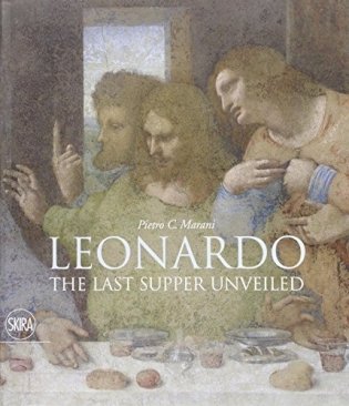 Leonardo. The Last Supper Unveiled фото книги