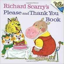 Richard Scarry's Please and Thank You Book фото книги
