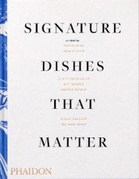 Signature Dishes That Matter фото книги