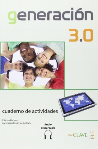 Generación 3.0: cuaderno de ejercicios A2 (+ Audio CD) фото книги