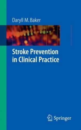 Stroke Prevention in Clinical Practice фото книги