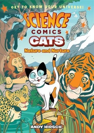 Science Comics. Cats. Nature and Nurture фото книги