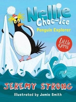 Nellie Choc-Ice, Penguin Explorer фото книги