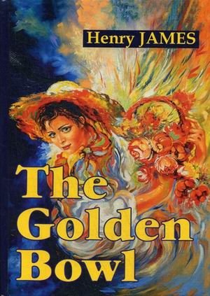 The Golden Bowl фото книги