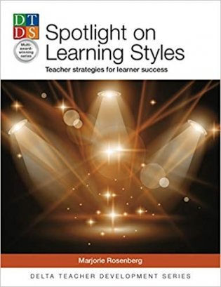Spotlight on Learning Styles: Teacher Strategies for learner success фото книги