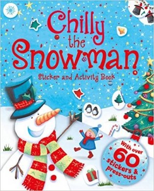 Chilly the Snowman: Sticker and Activity Book фото книги