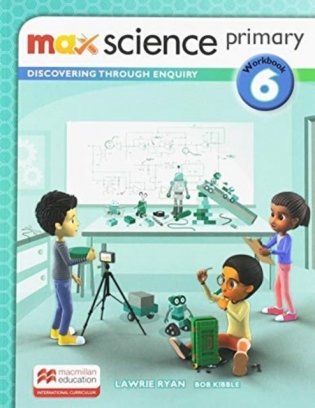 Max Science primary. Grade 6. Workbook фото книги