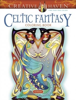 Creative Haven Celtic Fantasy Coloring Book фото книги